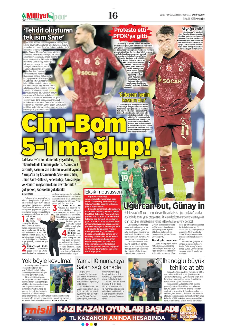 "Zafer yakışır" (11 Aralık 2025 spor manşetleri)
 21