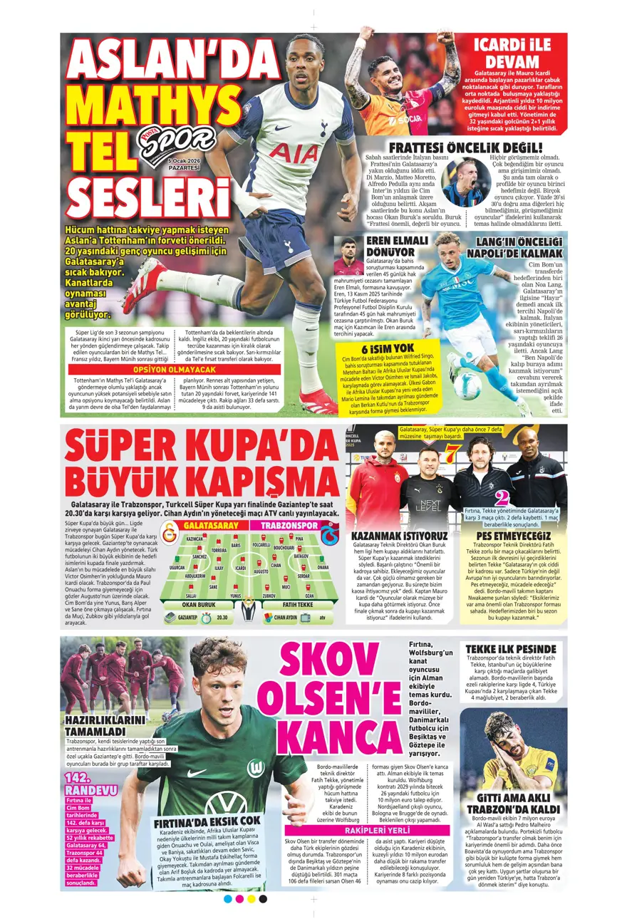 Futbola 'Süper' dönüş (5 Ocak 2026 spor manşetleri) 15