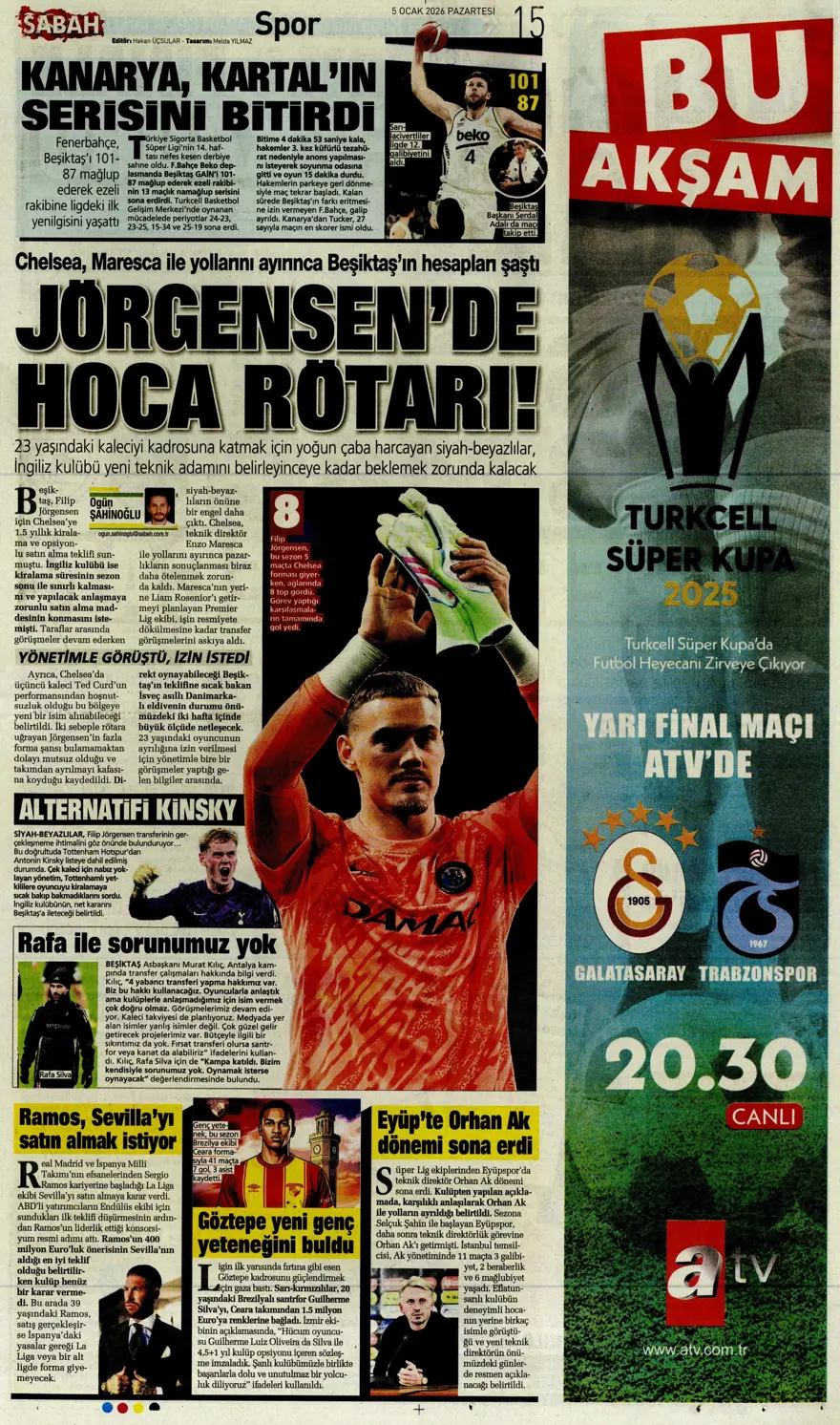 Futbola 'Süper' dönüş (5 Ocak 2026 spor manşetleri) 14