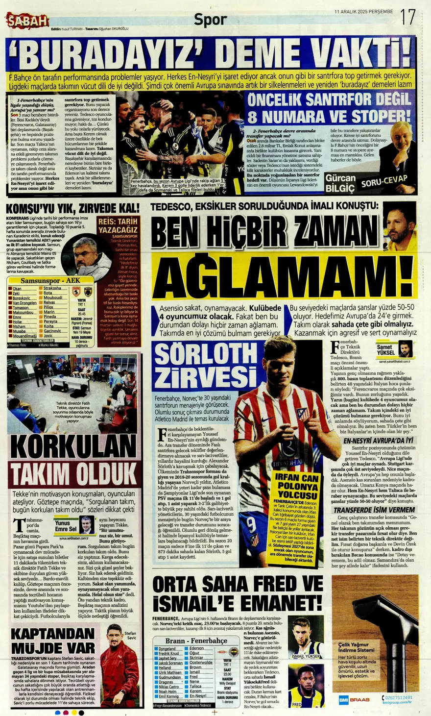 "Zafer yakışır" (11 Aralık 2025 spor manşetleri)
 4