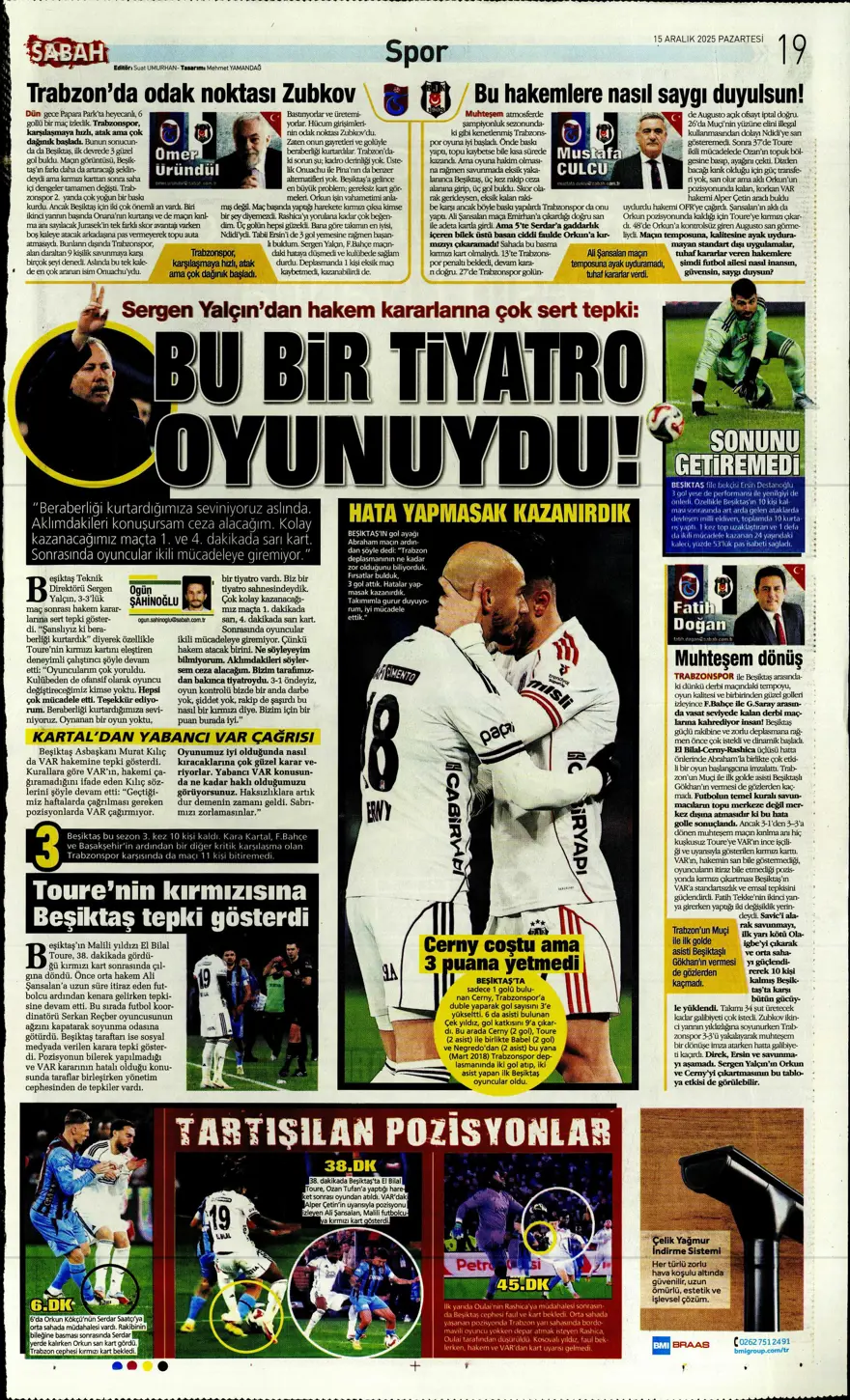 "Her şey var, kazanan yok" (15 Aralık 2025 spor manşetleri) 4 "Her şey var, kazanan yok" (15 Aralık 2025 spor manşetleri) 4