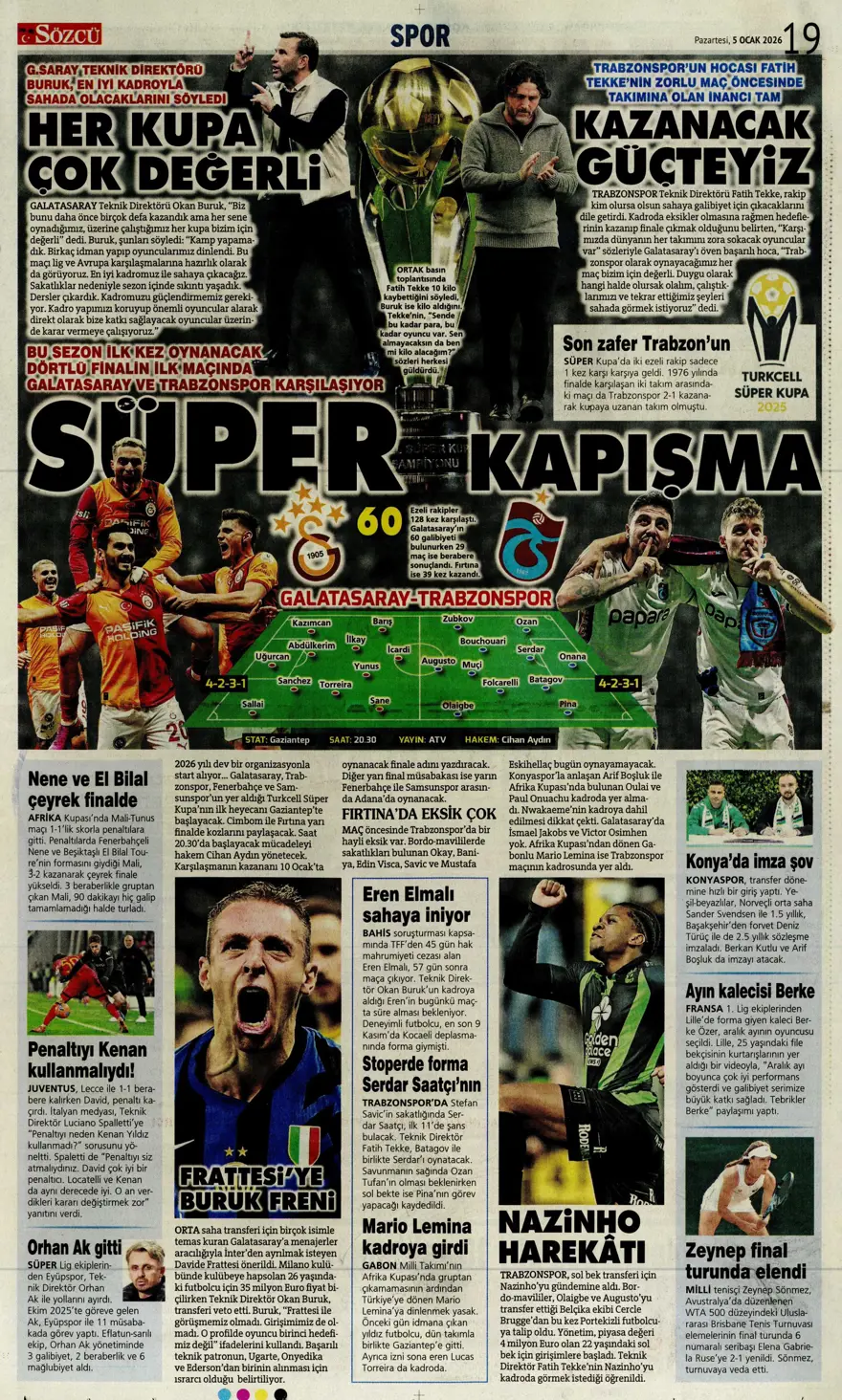 Futbola 'Süper' dönüş (5 Ocak 2026 spor manşetleri) 