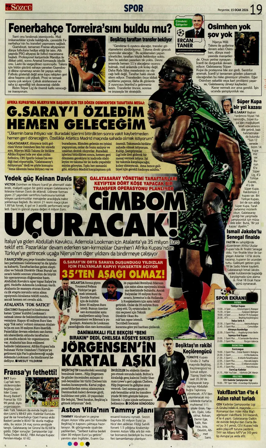 "Orta sahaya nokta atışı" (15 Ocak 2026 spor manşetleri) 8 "Orta sahaya nokta atışı" (15 Ocak 2026 spor manşetleri) 8