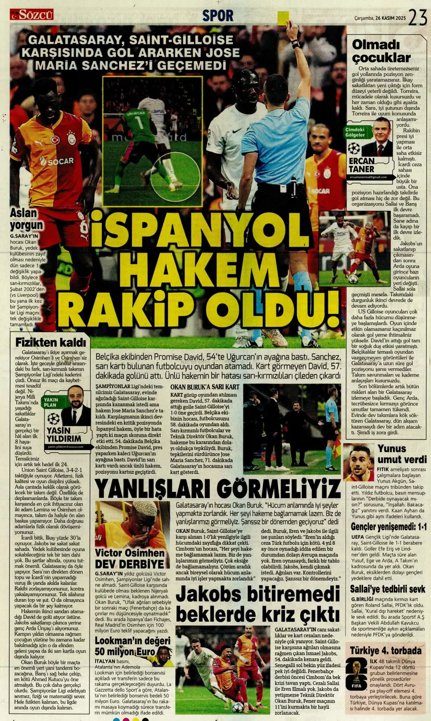 "Aslan fırsat tepti" (26 Kasım 2025 spor manşetleri) 12