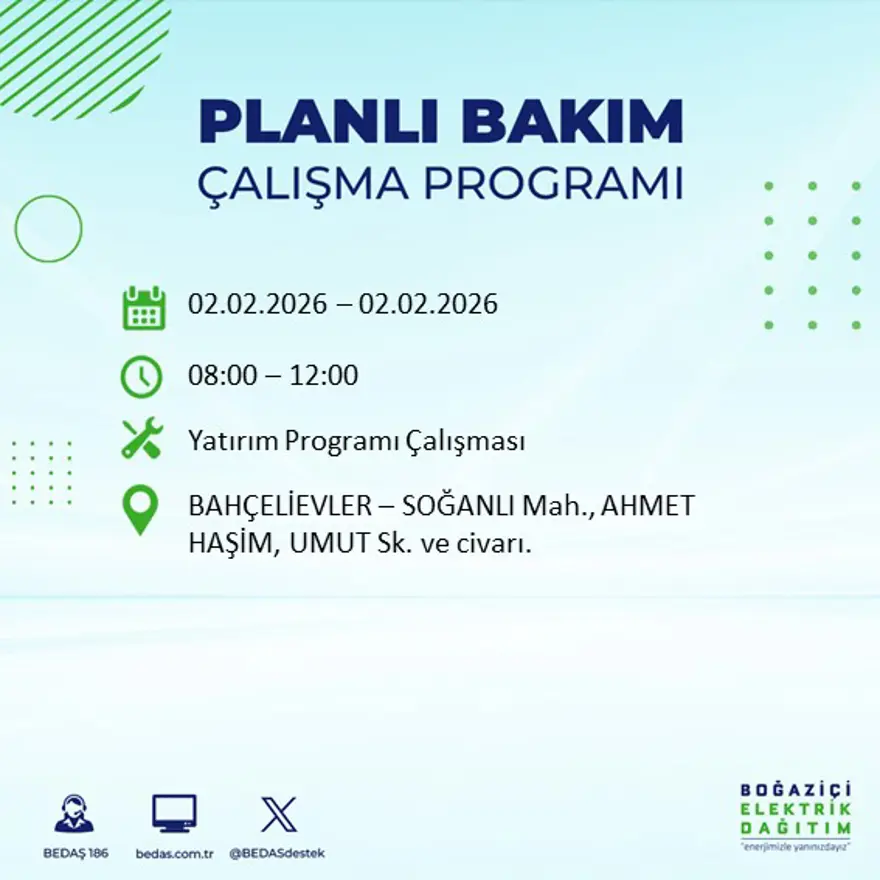 Gece başlayacak sabaha kadar sürecek! İstanbul'un 21 ilçesinde 9 saatlik elektrik kesintisi (2 Şubat BEDAŞ elektrik kesintisi) 46 Gece başlayacak sabaha kadar sürecek! İstanbul'un 21 ilçesinde 9 saatlik elektrik kesintisi (2 Şubat BEDAŞ elektrik kesintisi) 46