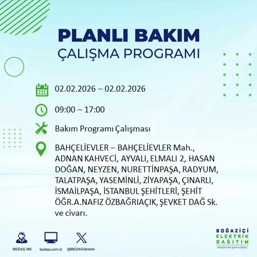 Gece başlayacak sabaha kadar sürecek! İstanbul'un 21 ilçesinde 9 saatlik elektrik kesintisi (2 Şubat BEDAŞ elektrik kesintisi) 11 Gece başlayacak sabaha kadar sürecek! İstanbul'un 21 ilçesinde 9 saatlik elektrik kesintisi (2 Şubat BEDAŞ elektrik kesintisi) 11