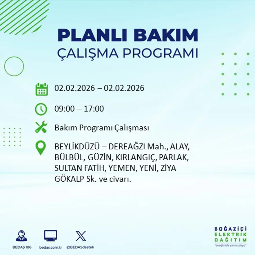 Gece başlayacak sabaha kadar sürecek! İstanbul'un 21 ilçesinde 9 saatlik elektrik kesintisi (2 Şubat BEDAŞ elektrik kesintisi) 32 Gece başlayacak sabaha kadar sürecek! İstanbul'un 21 ilçesinde 9 saatlik elektrik kesintisi (2 Şubat BEDAŞ elektrik kesintisi) 32