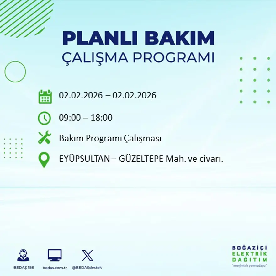 Gece başlayacak sabaha kadar sürecek! İstanbul'un 21 ilçesinde 9 saatlik elektrik kesintisi (2 Şubat BEDAŞ elektrik kesintisi) 54 Gece başlayacak sabaha kadar sürecek! İstanbul'un 21 ilçesinde 9 saatlik elektrik kesintisi (2 Şubat BEDAŞ elektrik kesintisi) 54