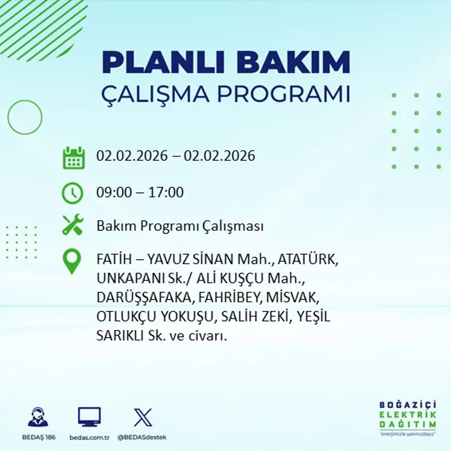 Gece başlayacak sabaha kadar sürecek! İstanbul'un 21 ilçesinde 9 saatlik elektrik kesintisi (2 Şubat BEDAŞ elektrik kesintisi) 27 Gece başlayacak sabaha kadar sürecek! İstanbul'un 21 ilçesinde 9 saatlik elektrik kesintisi (2 Şubat BEDAŞ elektrik kesintisi) 27