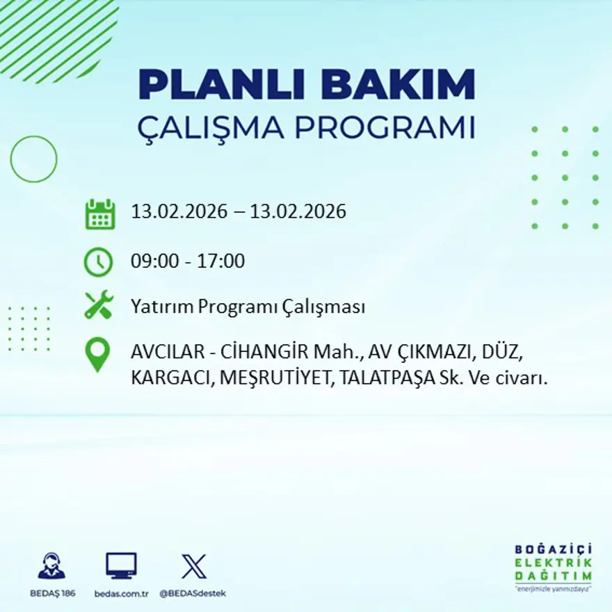 Gece 7 saat boyunca elektrik olmayacak! İstanbul'un 23 ilçesinde elektrik kesintisi (13 Şubat BEDAŞ elektrik kesintisi) 63 Gece 7 saat boyunca elektrik olmayacak! İstanbul'un 23 ilçesinde elektrik kesintisi (13 Şubat BEDAŞ elektrik kesintisi) 63