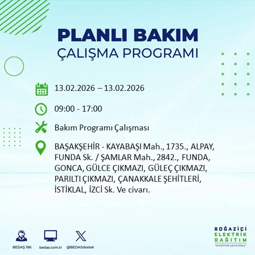 Gece 7 saat boyunca elektrik olmayacak! İstanbul'un 23 ilçesinde elektrik kesintisi (13 Şubat BEDAŞ elektrik kesintisi) 48 Gece 7 saat boyunca elektrik olmayacak! İstanbul'un 23 ilçesinde elektrik kesintisi (13 Şubat BEDAŞ elektrik kesintisi) 48