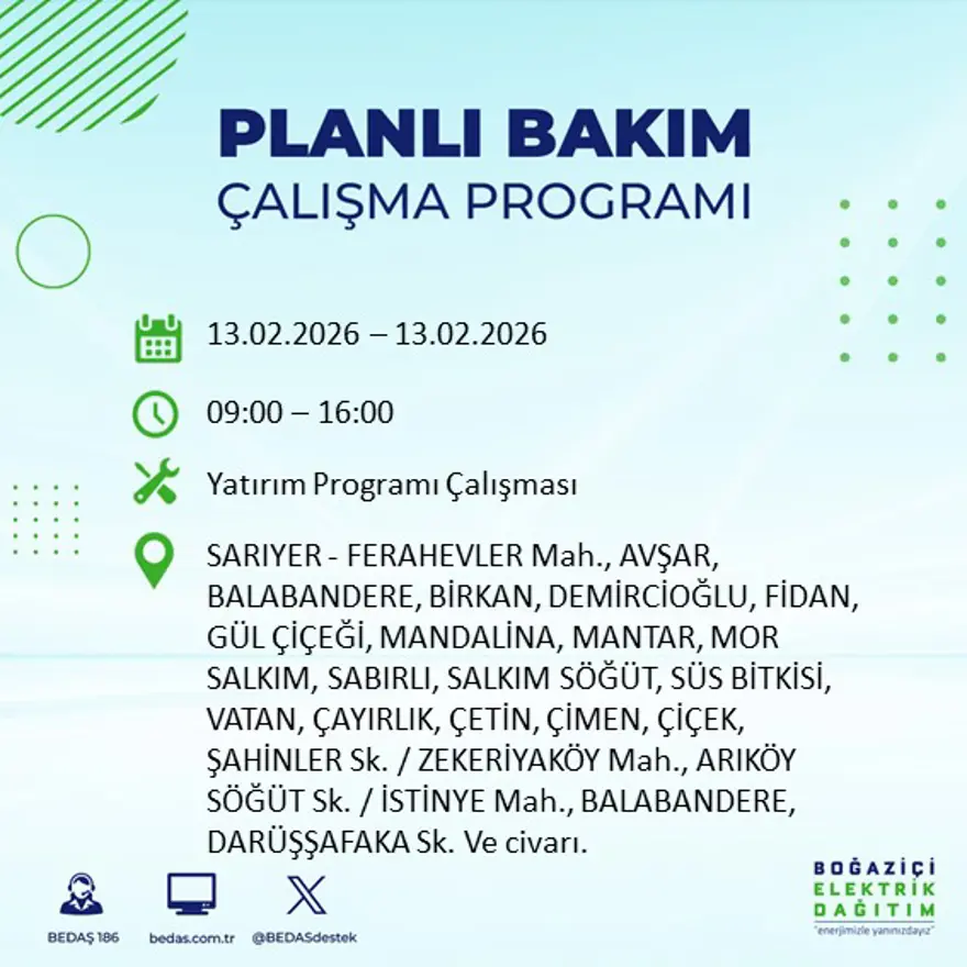 Gece 7 saat boyunca elektrik olmayacak! İstanbul'un 23 ilçesinde elektrik kesintisi (13 Şubat BEDAŞ elektrik kesintisi) 17 Gece 7 saat boyunca elektrik olmayacak! İstanbul'un 23 ilçesinde elektrik kesintisi (13 Şubat BEDAŞ elektrik kesintisi) 17