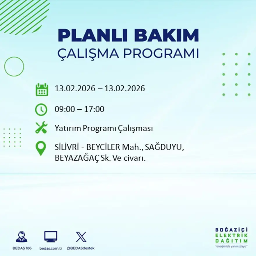 Gece 7 saat boyunca elektrik olmayacak! İstanbul'un 23 ilçesinde elektrik kesintisi (13 Şubat BEDAŞ elektrik kesintisi) 75 Gece 7 saat boyunca elektrik olmayacak! İstanbul'un 23 ilçesinde elektrik kesintisi (13 Şubat BEDAŞ elektrik kesintisi) 75