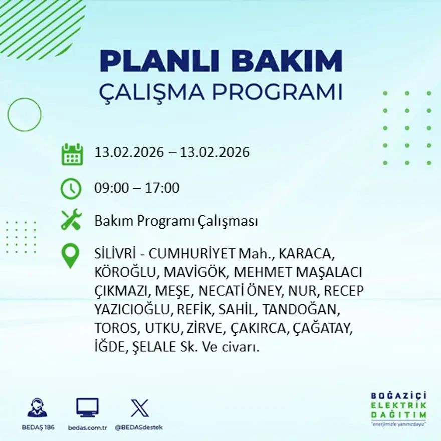 Gece 7 saat boyunca elektrik olmayacak! İstanbul'un 23 ilçesinde elektrik kesintisi (13 Şubat BEDAŞ elektrik kesintisi) 37 Gece 7 saat boyunca elektrik olmayacak! İstanbul'un 23 ilçesinde elektrik kesintisi (13 Şubat BEDAŞ elektrik kesintisi) 37