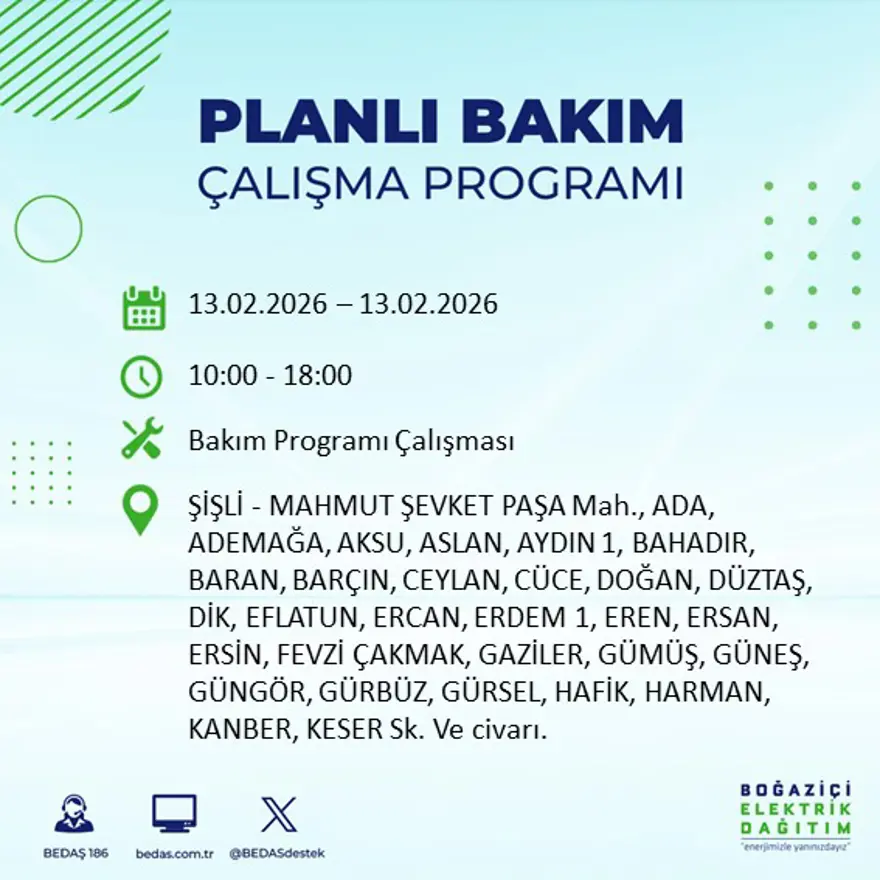 Gece 7 saat boyunca elektrik olmayacak! İstanbul'un 23 ilçesinde elektrik kesintisi (13 Şubat BEDAŞ elektrik kesintisi) 22 Gece 7 saat boyunca elektrik olmayacak! İstanbul'un 23 ilçesinde elektrik kesintisi (13 Şubat BEDAŞ elektrik kesintisi) 22