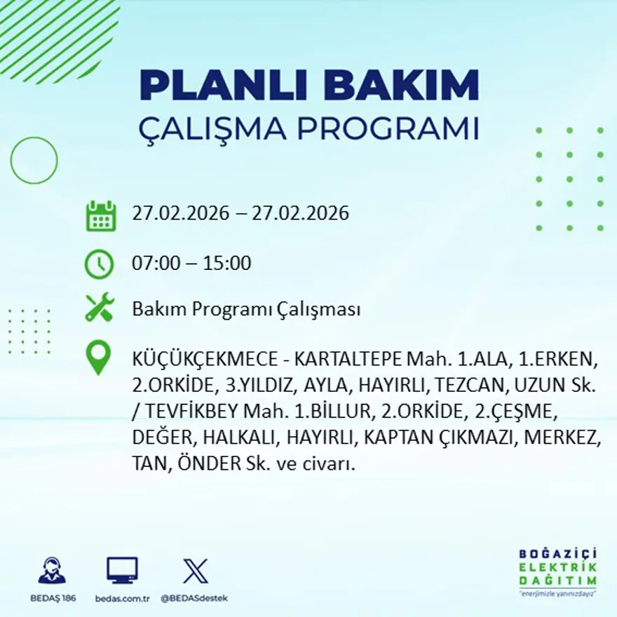 İstanbul'un 24 ilçesinde yarın elektrikler olmayacak: Birçok ilçede 6 saat elektrik kesintisi yaşanacak (27 Şubat BEDAŞ kesinti programı) 13