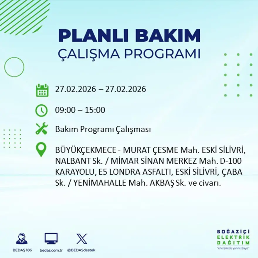 İstanbul'un 24 ilçesinde yarın elektrikler olmayacak: Birçok ilçede 6 saat elektrik kesintisi yaşanacak (27 Şubat BEDAŞ kesinti programı) 19