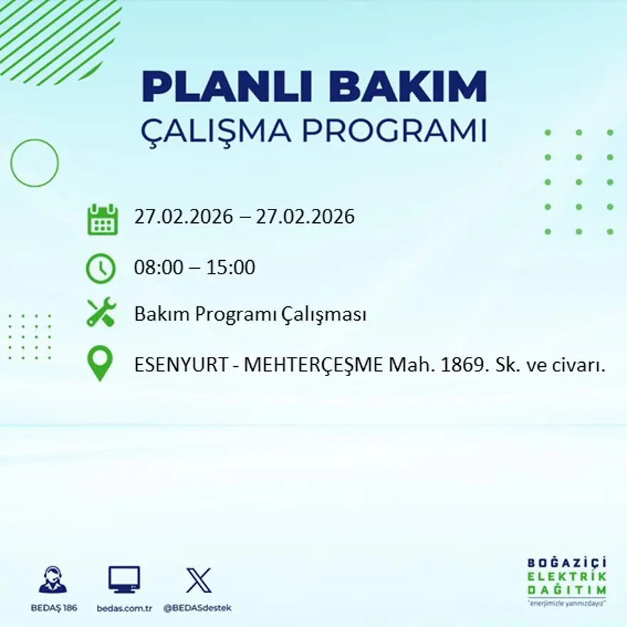 İstanbul'un 24 ilçesinde yarın elektrikler olmayacak: Birçok ilçede 6 saat elektrik kesintisi yaşanacak (27 Şubat BEDAŞ kesinti programı) 62