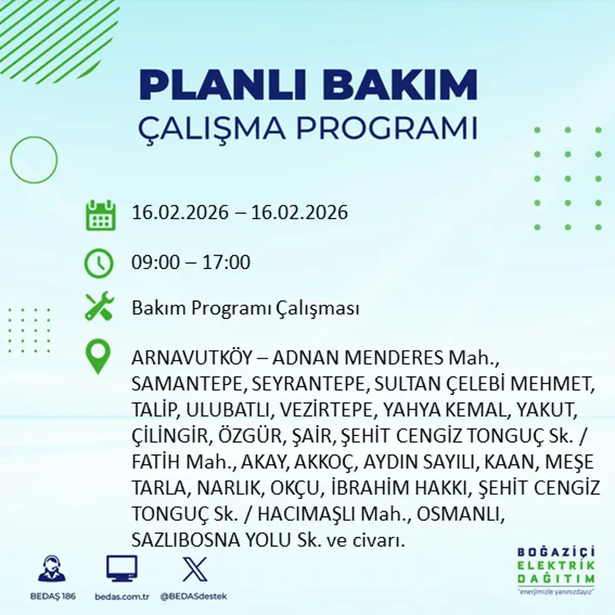 İstanbul'un 18 ilçesi yarın karanlıkta kalacak: Birçok ilçede 8 saat elektrik kesintisi yaşanacak (16 Şubat BEDAŞ kesinti programı) 14