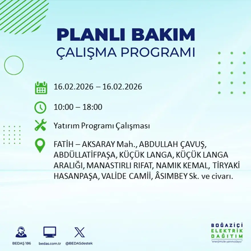 İstanbul'un 18 ilçesi yarın karanlıkta kalacak: Birçok ilçede 8 saat elektrik kesintisi yaşanacak (16 Şubat BEDAŞ kesinti programı) 31
