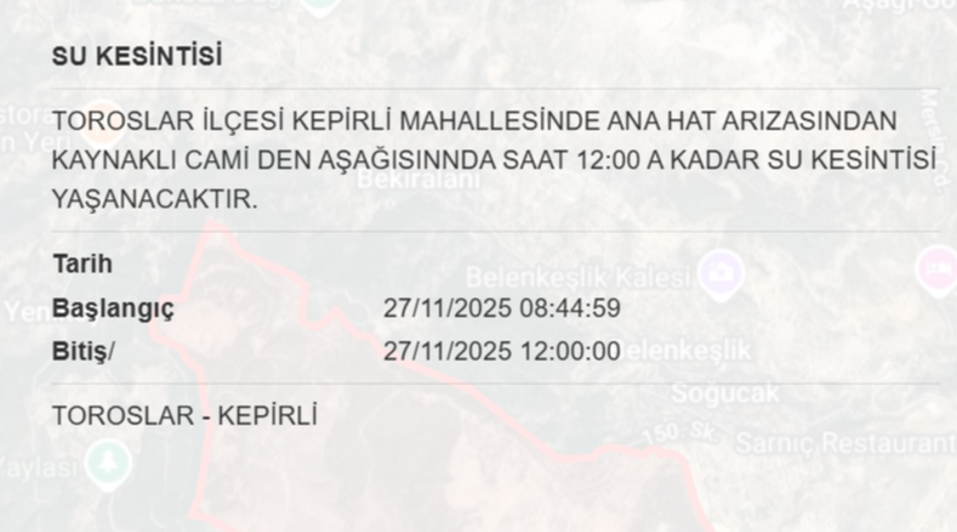 Gece saatlerine kadar sürecek: Mersin'in bazı ilçelerinde 16 saat su kesintisi yaşanacak (27 Kasım MESKİ su kesintisi programı) 7 Gece saatlerine kadar sürecek: Mersin'in bazı ilçelerinde 16 saat su kesintisi yaşanacak (27 Kasım MESKİ su kesintisi programı) 7