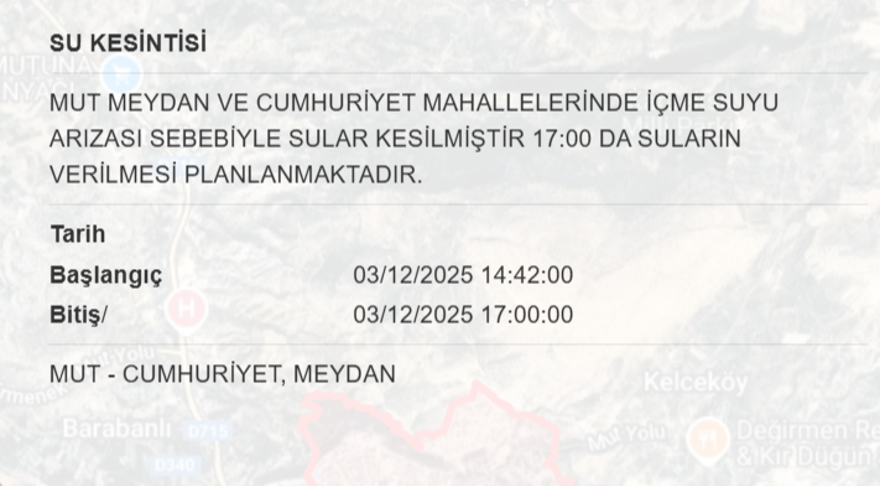 Mersin'de yaşayanlar dikkat: Birçok ilçede 8 saat su kesintisi yaşanacak (3 Aralık MESKİ su kesintisi programı) 5