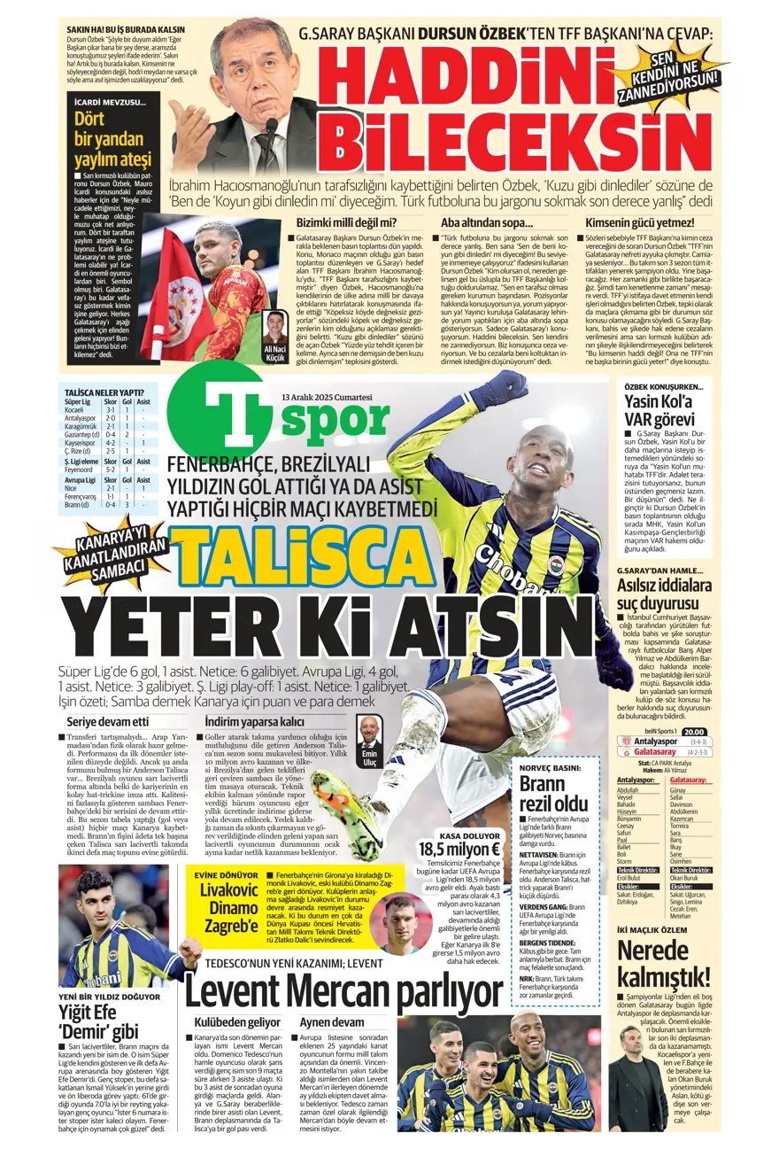 "Avrupa tamam, sıra ligde" (13 Aralık 2025 spor manşetleri) 16