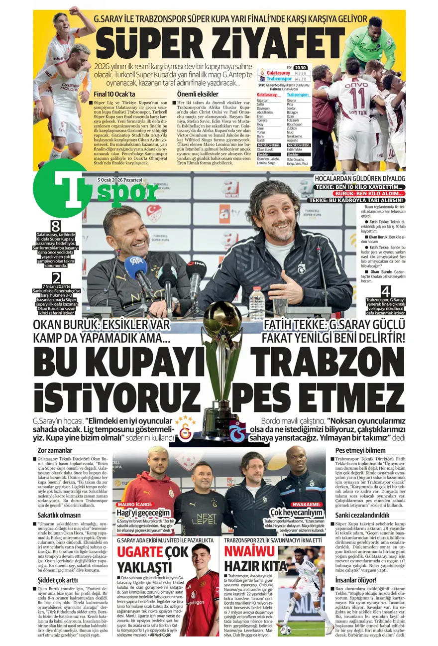 Futbola 'Süper' dönüş (5 Ocak 2026 spor manşetleri) 24