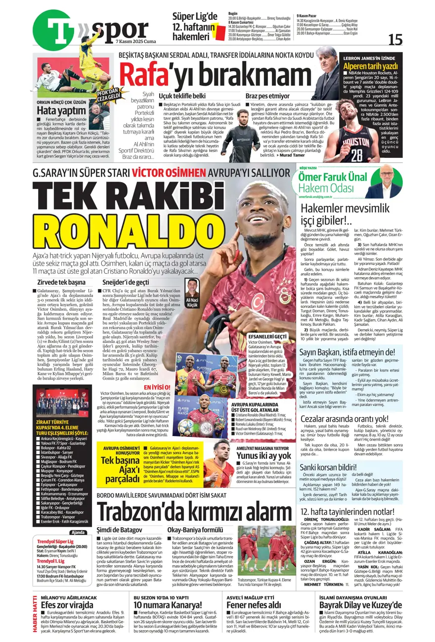 "Hakem 2 puanı çaldı" (7 Kasım 2025 spor manşetleri) 15 "Hakem 2 puanı çaldı" (7 Kasım 2025 spor manşetleri) 15