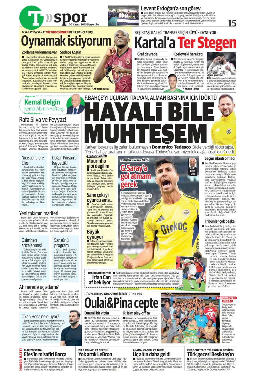 "O bilet gelecek" (20 Kasım 2025 spor manşetleri) 22