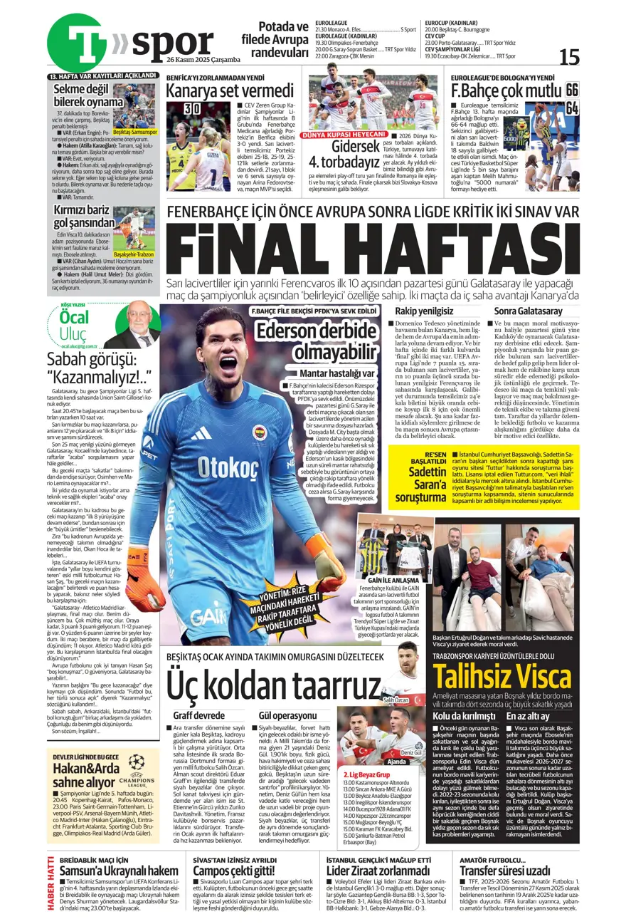 "Aslan fırsat tepti" (26 Kasım 2025 spor manşetleri) 18