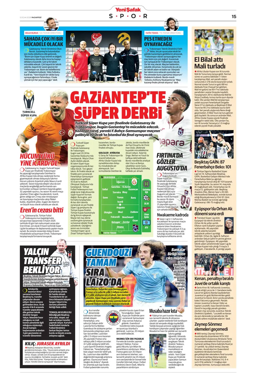 Futbola 'Süper' dönüş (5 Ocak 2026 spor manşetleri) 13