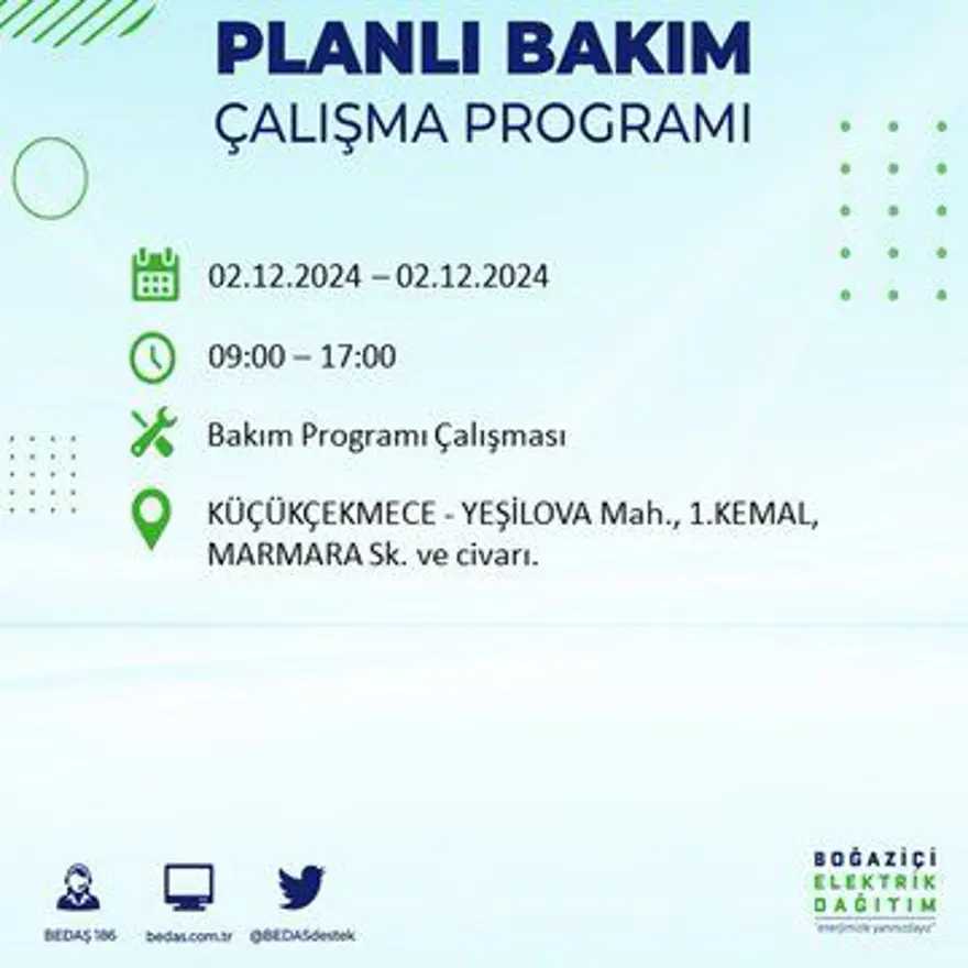 İstanbul'un 20 ilçesinde elektrik kesintisi: Elektrikler ne zaman gelecek? BEDAŞ 2 Aralık kesinti programını paylaştı 27 İstanbul'un 20 ilçesinde elektrik kesintisi: Elektrikler ne zaman gelecek? BEDAŞ 2 Aralık kesinti programını paylaştı 27