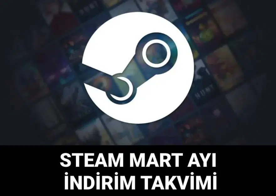 Steam ilkbahar indirimleri ne zaman başlayacak? İndirim takvimi duyuruldu 