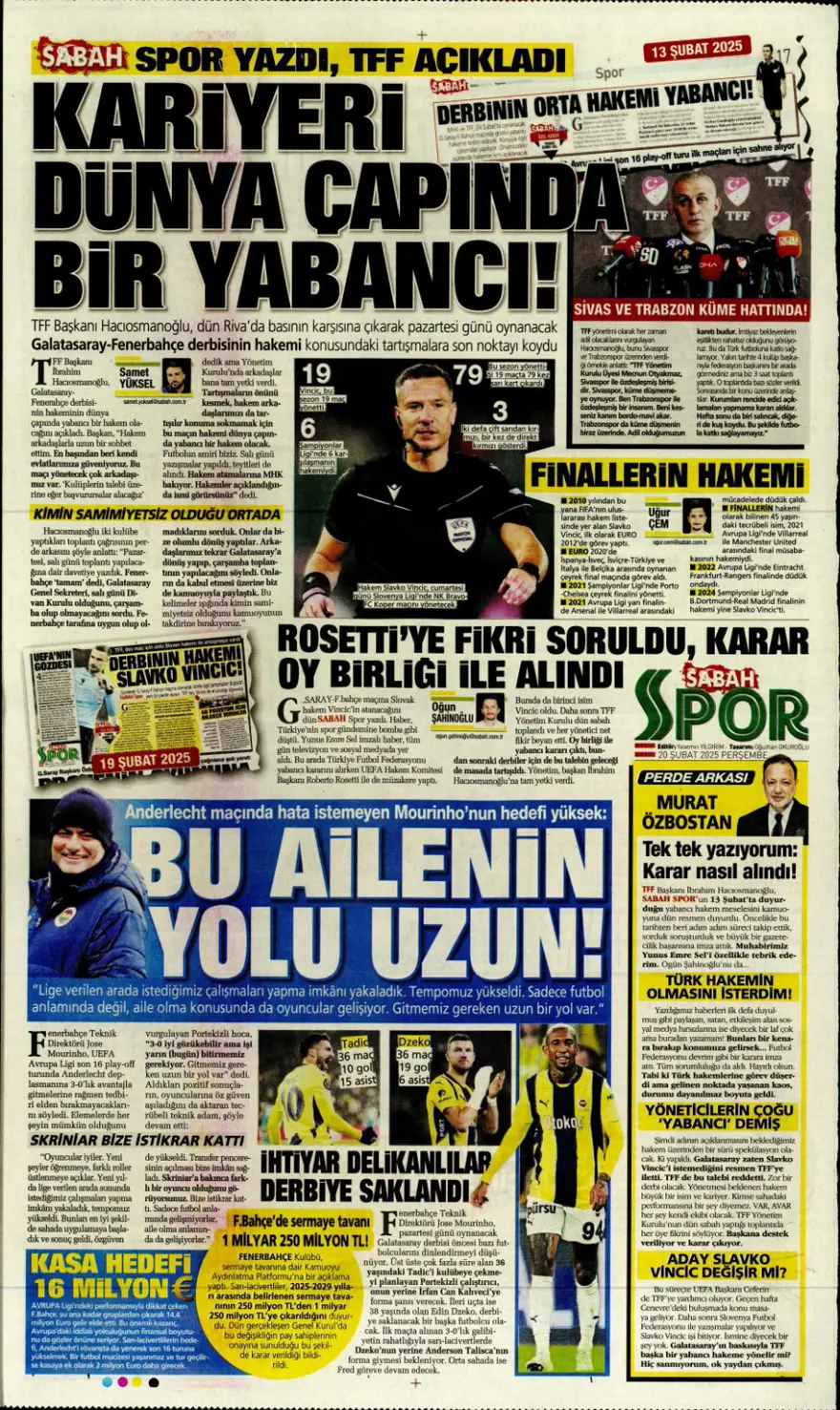 "Fenerbahçe zafer, Aslan destan peşinde" (20 Şubat spor manşetleri) 10