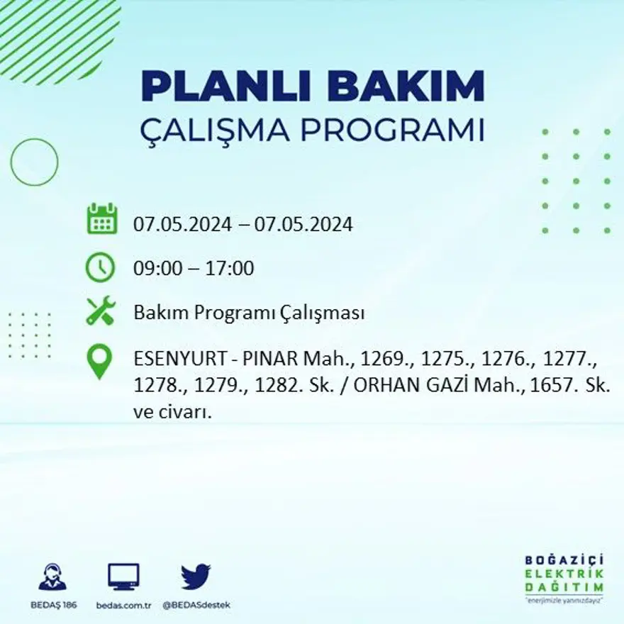 İstanbul'un 23 ilçesinde elektrik kesintisi: Elektrikler ne zaman gelecek? (7 Mayıs tarihli BEDAŞ kesinti programı) 30 İstanbul'un 23 ilçesinde elektrik kesintisi: Elektrikler ne zaman gelecek? (7 Mayıs tarihli BEDAŞ kesinti programı) 30