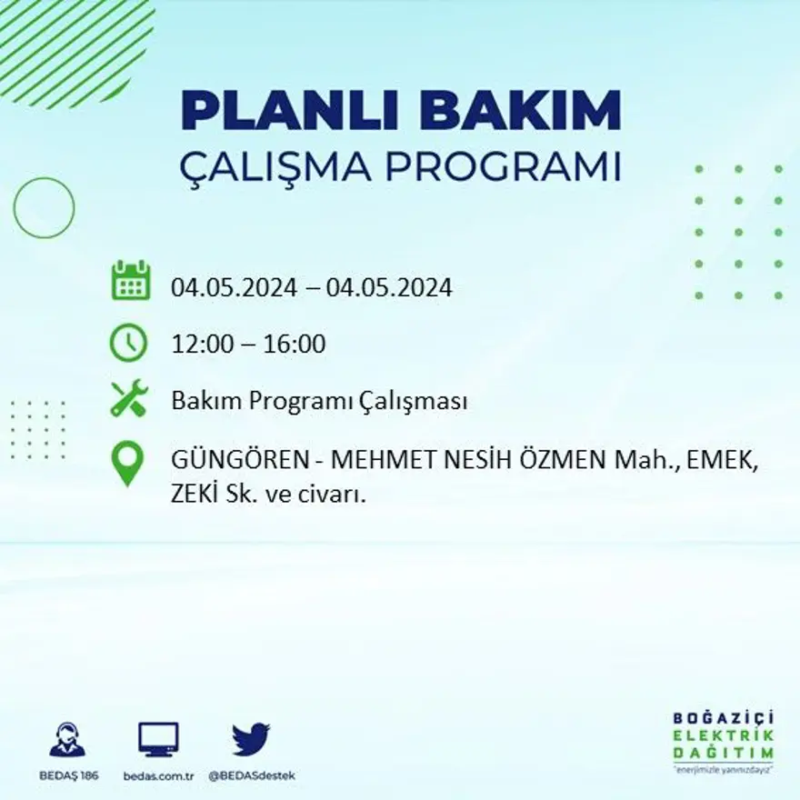 İstanbul'un 17 ilçesinde elektrik kesintisi: Elektrikler ne zaman gelecek? (4 Mayıs tarihli BEDAŞ kesinti programı) 34 İstanbul'un 17 ilçesinde elektrik kesintisi: Elektrikler ne zaman gelecek? (4 Mayıs tarihli BEDAŞ kesinti programı) 34