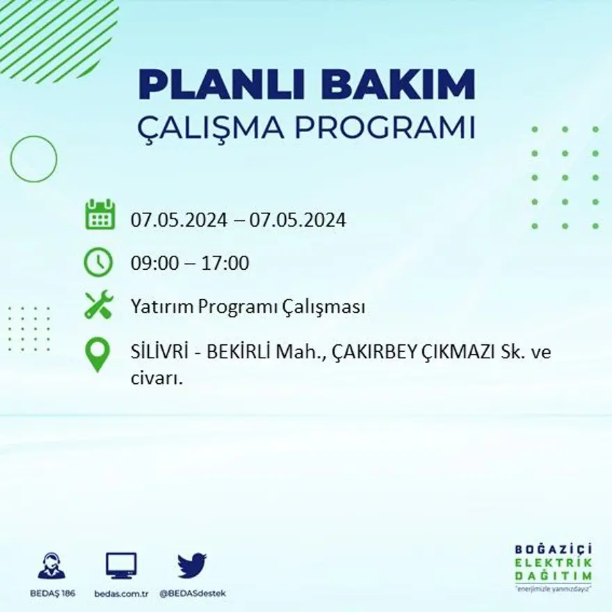 İstanbul'un 23 ilçesinde elektrik kesintisi: Elektrikler ne zaman gelecek? (7 Mayıs tarihli BEDAŞ kesinti programı) 56 İstanbul'un 23 ilçesinde elektrik kesintisi: Elektrikler ne zaman gelecek? (7 Mayıs tarihli BEDAŞ kesinti programı) 56