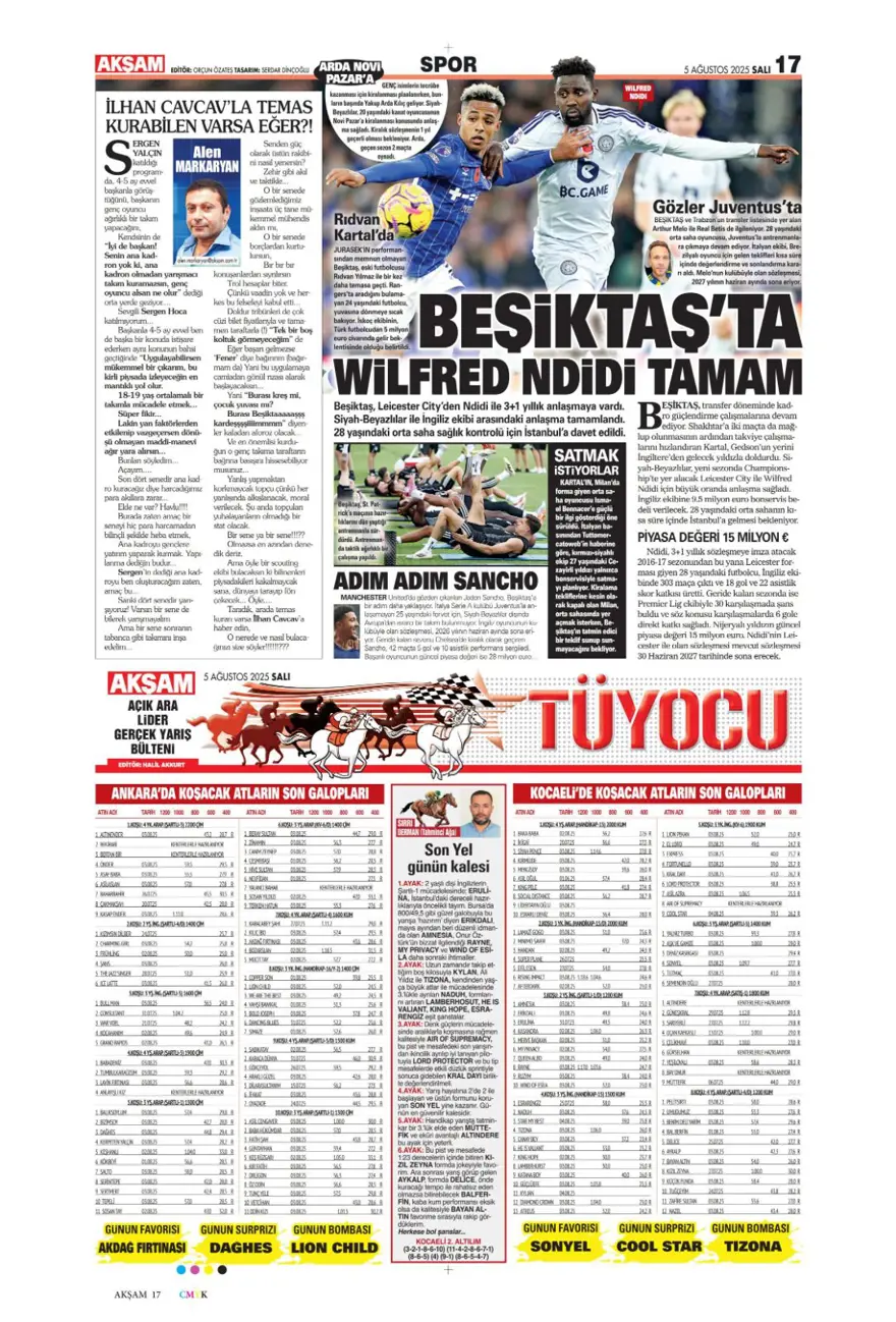 "Mou'nun prensi Kerem" (5 Ağustos spor manşetleri) "Mou'nun prensi Kerem" (5 Ağustos spor manşetleri)