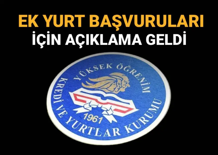 Kredi ve Yurtlar Genel Müdürlüğü'nden ek yurt başvuru duyurusu: KYK ek yurt başvuruları ne zaman başlayacak? 