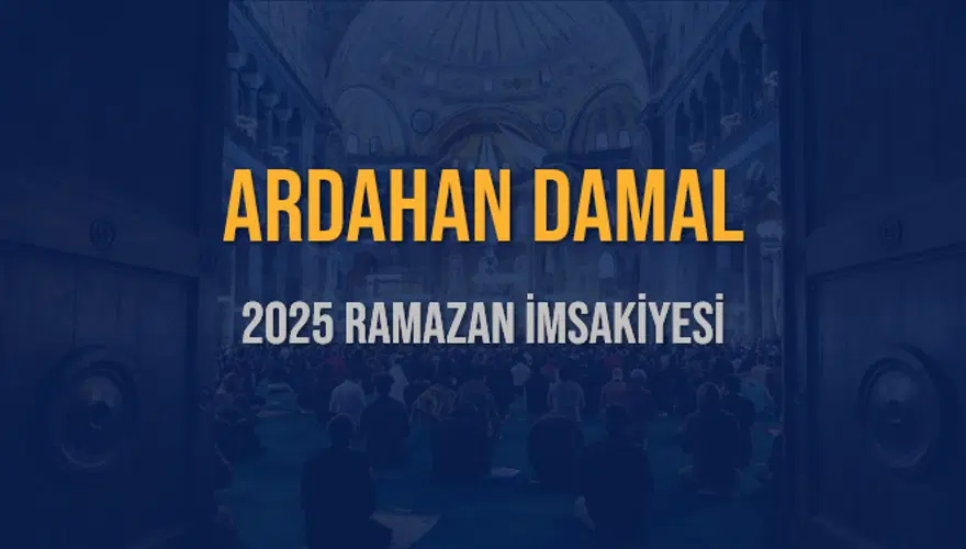 2025 ARDAHAN DAMAL RAMAZAN İMSAKİYESİ 3