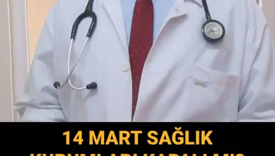 Bugün (14 Mart) aile hekimleri ve doktorlar çalışıyor mu? 14 Mart sağlık ocakları ve hastaneler açık mı, kapalı mı?