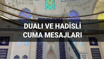 Alternatif ve en güzel cuma mesajları &amp; sözleri 2025: Dualı, hadisli, kısa ve anlamlı cuma mesajları