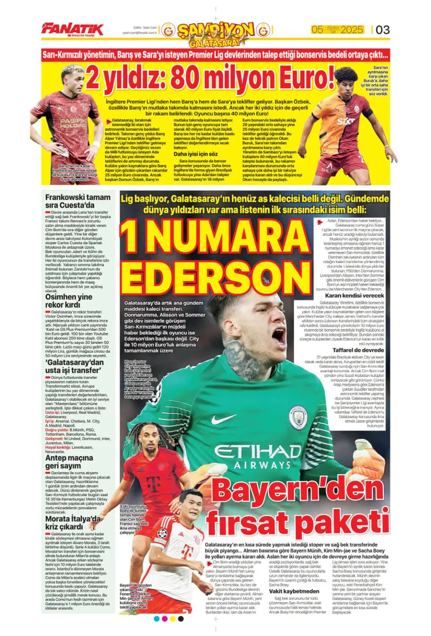 "Mou'nun prensi Kerem" (5 Ağustos spor manşetleri) 5 "Mou'nun prensi Kerem" (5 Ağustos spor manşetleri) 5