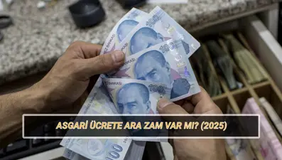 Asgari ücrete Temmuz'da ara zam var mı? 2025 asgari ücret ek zam olacak mı?
