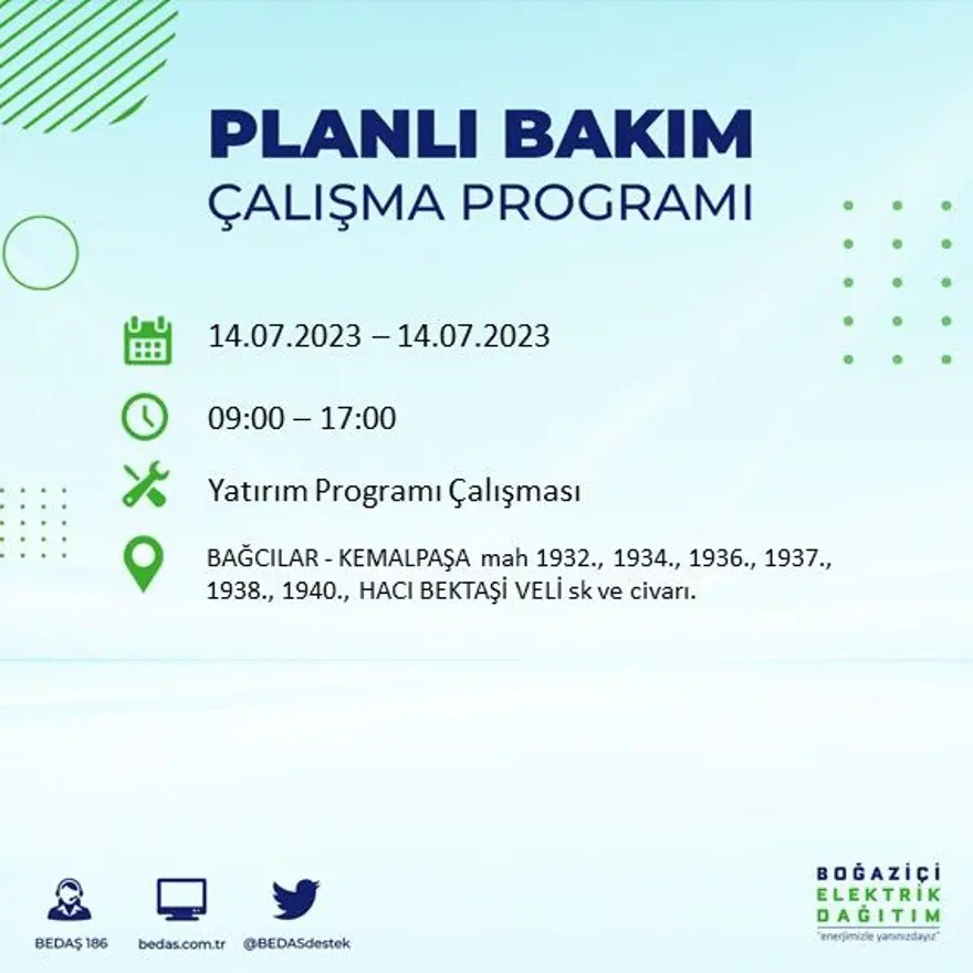 İstanbul'un 15 ilçesinde elektrik kesintisi ( Avcılar, Bağcılar, Bahçelievler, Başakşehir, Beyoğlu, Büyükçekmece...) Elektrikler ne zaman gelecek? 4 İstanbul'un 15 ilçesinde elektrik kesintisi ( Avcılar, Bağcılar, Bahçelievler, Başakşehir, Beyoğlu, Büyükçekmece...) Elektrikler ne zaman gelecek? 4