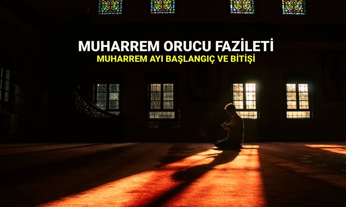 Muharrem orucu kaç gün, ne zaman tutulur? 2025 Muharrem ayının 1. ve 10. günü hangi güne denk geliyor, neden oruç tutulur?