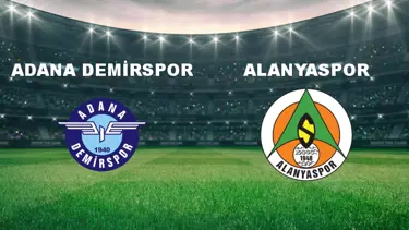 Adana Demir. - Alanyaspor Maçı Ne Zaman? Adana Demir. - Alanyaspor Maçı Hangi Kanalda Canlı Yayınlanacak?