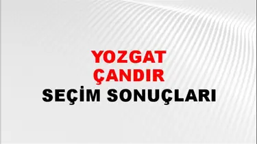 Yozgat ÇANDIR Seçim Sonuçları - 28 Mayıs 2023 Türkiye Cumhurbaşkanlığı Yozgat ÇANDIR Seçim Sonucu ve Oy Sonuçları