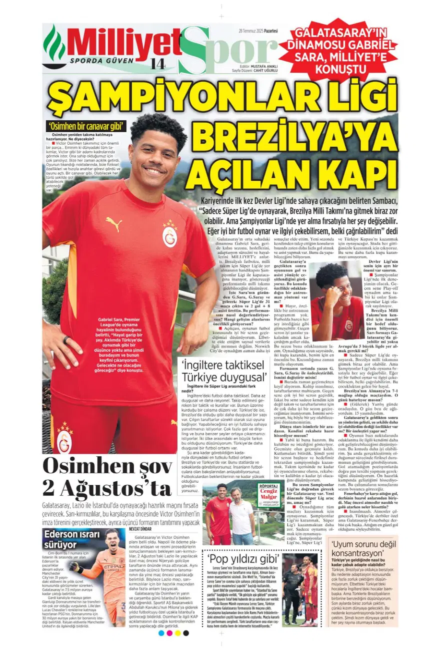 "Son dokunuşu ben yapamam" (28 Temmuz 2025 spor manşetleri) 9 "Son dokunuşu ben yapamam" (28 Temmuz 2025 spor manşetleri) 9